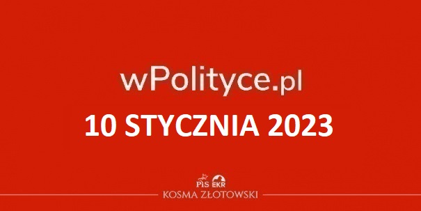 Złotowski: Opozycja nie chce mieć wpływu na Polskę, woli żeby robotę za nich robił ktoś za granicą